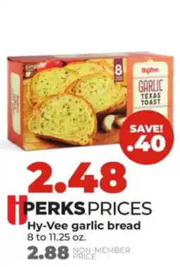 Hy-Vee Hy-Vee garlic bread offer