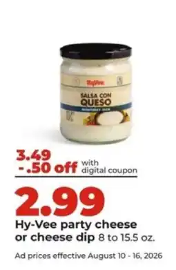 Hy-Vee Hy-Vee party cheese or cheese dip offer