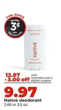 Hy-Vee Native deodorant offer