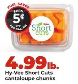 Hy-Vee Hy-Vee Short Cuts cantaloupe chunks offer