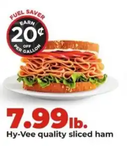 Hy-Vee Hy-Vee quality sliced ham offer