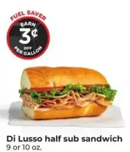 Hy-Vee Di Lusso half sub sandwich offer