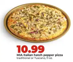 Hy-Vee Mia italian hatch pepper pizza offer