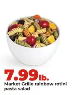 Hy-Vee Market Grille rainbow rotini pasta salad offer