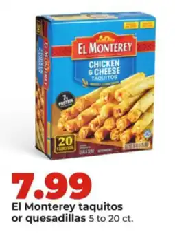 Hy-Vee El Monterey taquitos or quesadillas offer