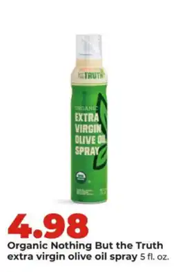Hy-Vee Organic Nothing But the Truth extra virgin olive oil spray offer