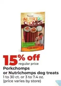 Hy-Vee Porkchomps or Nutrichomps Dog Treats offer