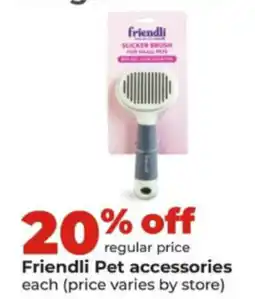 Hy-Vee Friendli pet accessories offer