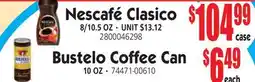 Jetro Nescafé Clasico Bustelo Coffee Can offer