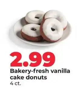 Hy-Vee Bakery-fresh vanilla cake donuts offer