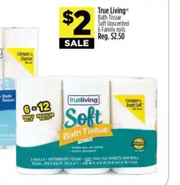 Dollar General True Living Bath Tissue offer