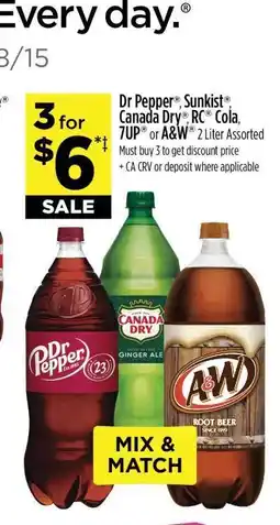 Dollar General Dr Pepper , Sunkist , Canada Dry , RC Cola, 7UP or A&W offer