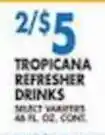 Associated Tropicana refresher drinks offer