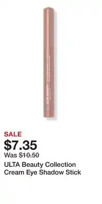 Ulta Beauty ULTA Beauty Collection Cream Eye Shadow Stick offer