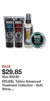 Ulta Beauty REUZEL Tattoo Advanced Treatment Collection - Buff, Shine, Hydrabalm, & Vivid Gel offer
