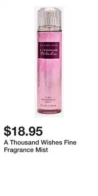 Bath & Body Works A Thousand Wishes Fine Fragrance Mist offer