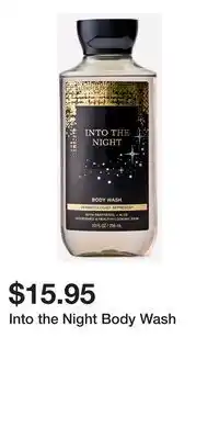 Bath & Body Works Into the Night Body Wash offer