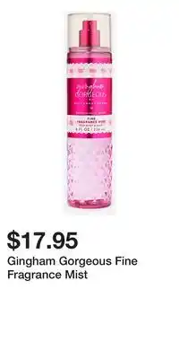 Bath & Body Works Gingham Gorgeous Fine Fragrance Mist offer