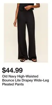 Old Navy Old Navy High-Waisted Bounce Lite Drapey Wide-Leg Pleated Pants offer