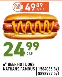 US Foods Chef's Store Nathans Famous 6" Beef Hot Dogs offer