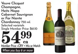 Pavilions Veuve Clicquot Champagne, Heitz Napa Cabernet Sauvignon or Far Niente Chardonnay offer