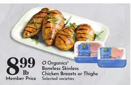 Pavilions O Organics Boneless Skinless Chicken Breasts or Thighs offer