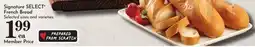 Pavilions Signature SELECT French Bread offer