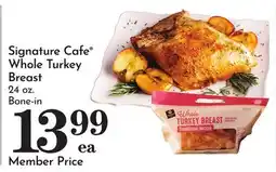 Pavilions Signature Cafe Whole Turkey Breast offer