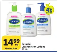 Pavilions Cetaphil Cleansers or Lotions offer
