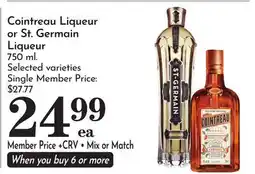 Pavilions Cointreau Liqueur or St. Germain Liqueur offer