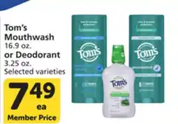 Pavilions Tom's Mouthwash 16.9 oz. or Deodorant 3.25 oz offer