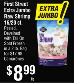 Smart & Final First Street Extra Jumbo Raw Shrimp 16/20 ct offer