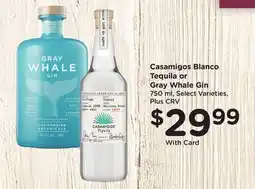 Ralphs Casamigos Blanco Tequila or Gray Whale Gin offer