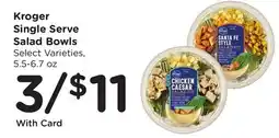 Ralphs Kroger Single Serve Salad Bowls offer
