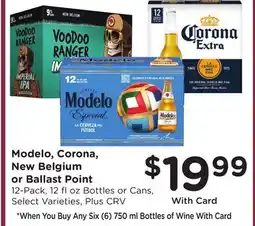 Ralphs Modelo, Corona, New Belgium or Ballast Point offer