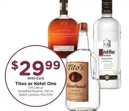Ralphs Titos or Ketel One offer