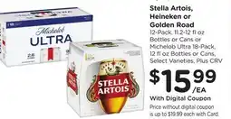 Ralphs Stella Artois, Heineken or Golden Road offer