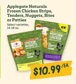 Sprouts Farmers Market Applegate Naturals Frozen Chicken Strips, Tenders, Nuggets, Bites or Patties offer