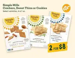 Sprouts Farmers Market Simple Mills Crackers, Sweet Thins or Cookies offer