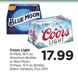 Food 4 Less Coors Light 15-Pack, 16 fl oz Aluminum Bottles or Blue Moon, 12-Pack, 12 fl oz Bottles offer