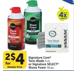 Albertsons Signature Care Twin Blade 5 ct. or Signature SELECT Shave Foam 10 oz offer