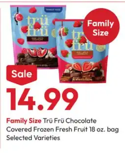 Stater Bros Family Size Trü Frü Chocolate Covered Frozen Fresh Fruit offer