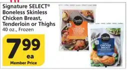 Albertsons Signature SELECT Boneless Skinless Chicken Breast, Tenderloin or Thighs offer