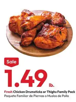 Stater Bros Fresh Chicken Drumsticks or Thighs Family Pack offer