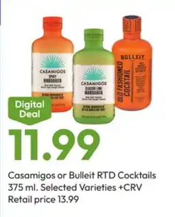 Stater Bros Casamigos or Bulleit RTD Cocktails offer
