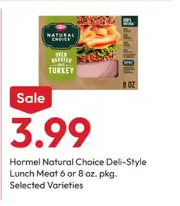 Stater Bros Hormel Natural Choice Deli-Style Lunch Meat offer