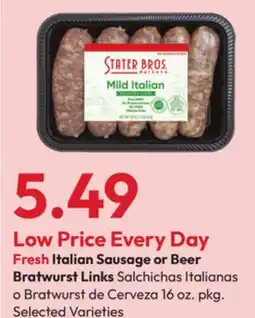Stater Bros Italian Sausage or Beer Bratwurst Links offer