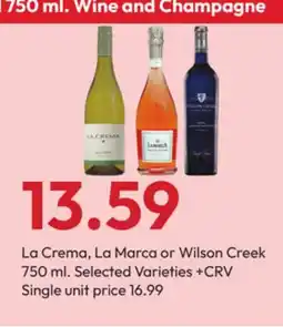 Stater Bros La Crema, La Marca or Wilson Creek offer