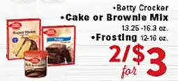Rio Valley Market •Betty Crocker Cake or Brownie Mix •Frosting offer