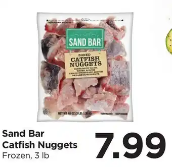 Food 4 Less Sand Bar Catfish Nuggets offer